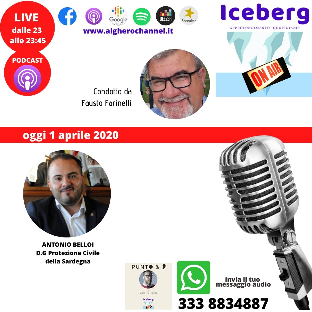 COPERTINA INCEBERG ON AIR 1 aprile 2020 — Il D.G. della Protezione civile della Sardegna Ing. Belloi ai microfoni di ICEBERG ON AIR