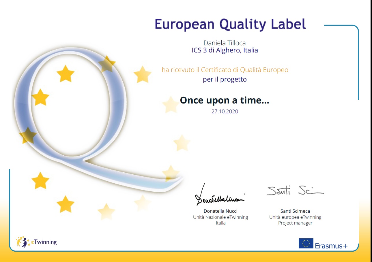 European Quality Label — Certificato Europeo di qualità per il progetto “Once upon a time” per la Scuola Secondaria di I grado dell’IC n^ 3 di Alghero