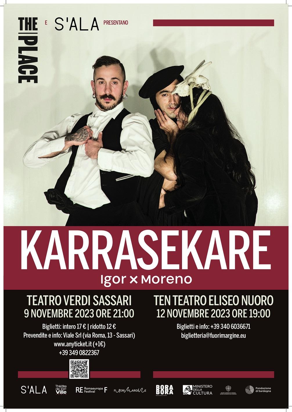 Karrasekare_Loca — Danza a Sassari, al Verdi il “Karrasekare” di Igor X Moreno