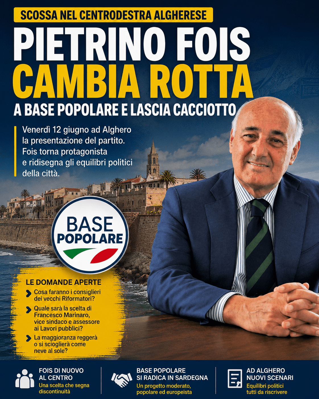 Immagine dell'articolo: Pietrino Fois torna al centro della scena: ad Alghero l’adesione a Base Popolare segna lo strappo con Cacciotto.