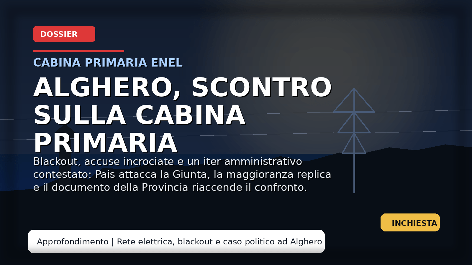 copertina_cabina_primaria_alghero — Cabina primaria, ad Alghero esplode il caso politico: accuse, repliche e il nodo degli atti mancati-